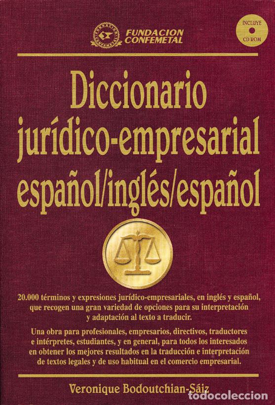 B&uuml;cher: DICCIONARIO JURIDICO-EMPRESARIAL ESPA&Ntilde;OL/INGLES/ESPA&Ntilde;OL - BODOUTCHIAN-SAIZ, VERONIQUE