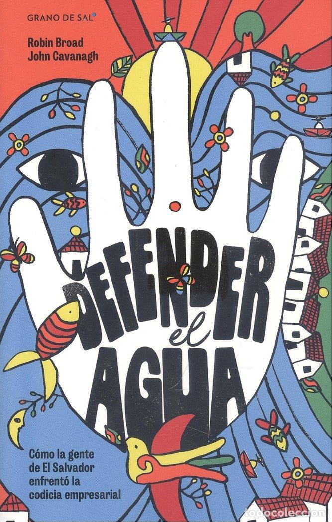 Libros: DEFENDER EL AGUA - ROBIN BROAD