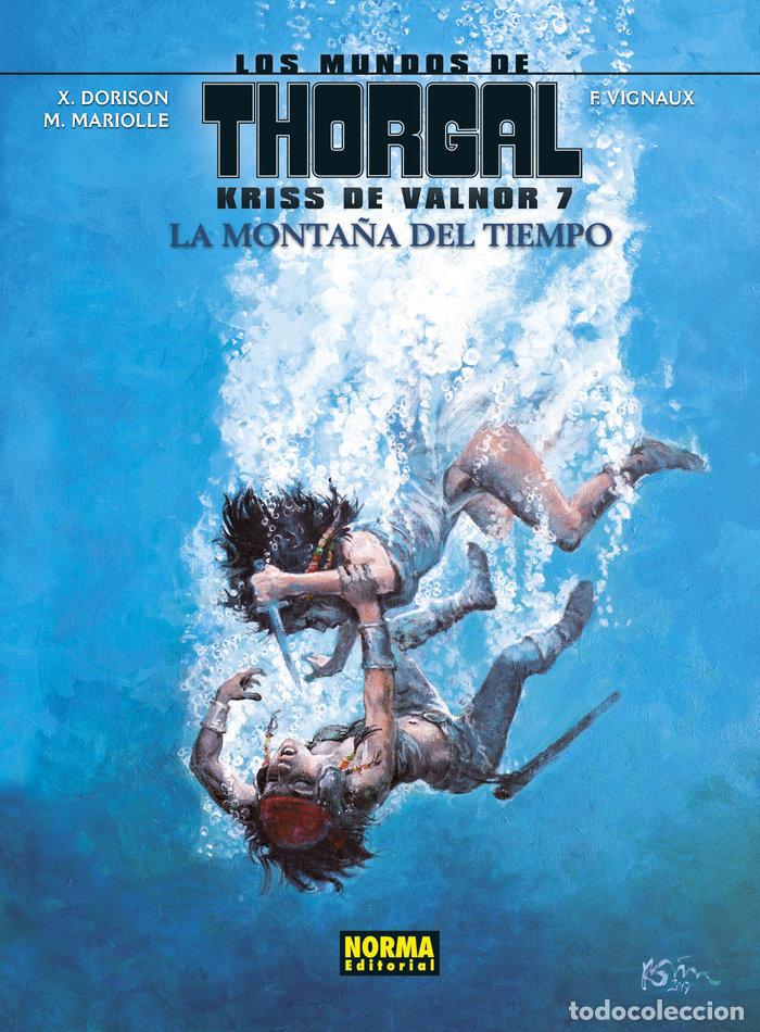 Livros: MUNDOS DE THORGAL KRISS DE VALNOR 7 LA MONTA&Ntilde;A DEL TIEMPO - SENTE, DE VITA