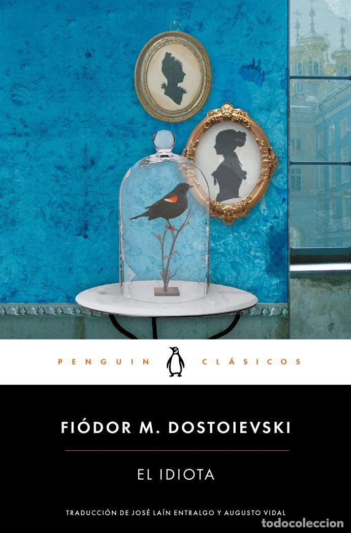 Libros: IDIOTA,EL - DOSTOIEVSKI, FIODOR M