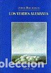 Libros: VERDES ALEMANES,LOS - RIECHMAN FERNANDEZ, JORGE