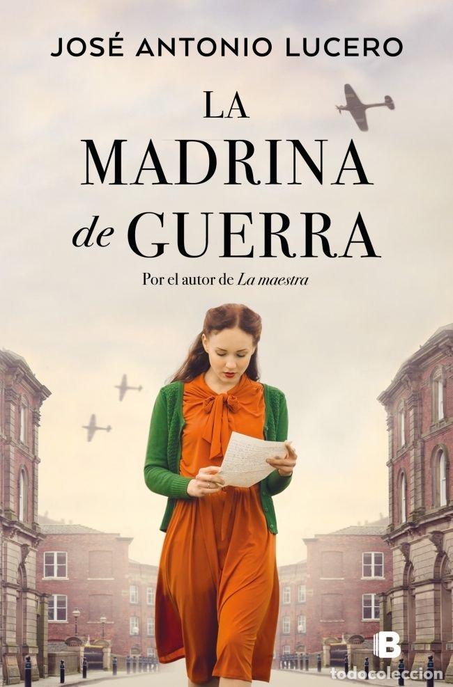 B&uuml;cher: LA MADRINA DE GUERRA - LUCERO, JOSE ANTONIO