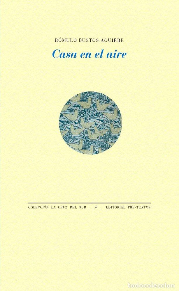 Libros: CASA EN EL AIRE - BUSTOS AGUIRRE, ROMULO