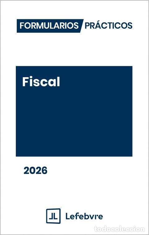 Libros: FORMULARIOS PRACTICOS FISCAL 2026 - AA.VV