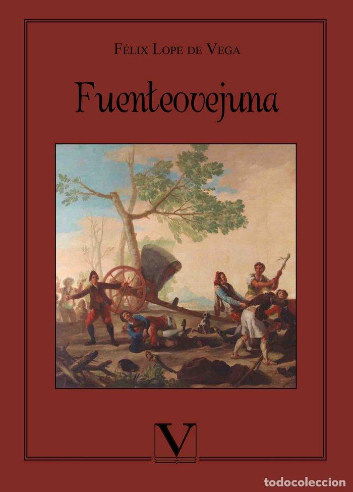 books: FUENTEOVEJUNA - LOPE DE VEGA Y CARPIO, FELIX