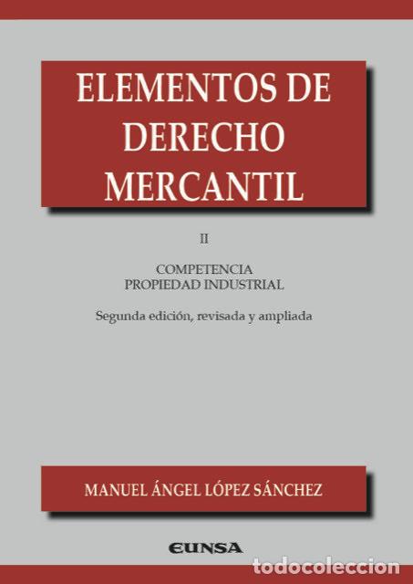 books: ELEMENTOS DE DERECHO MERCANTIL II - LOPEZ SANCHEZ, MANUEL ANGEL
