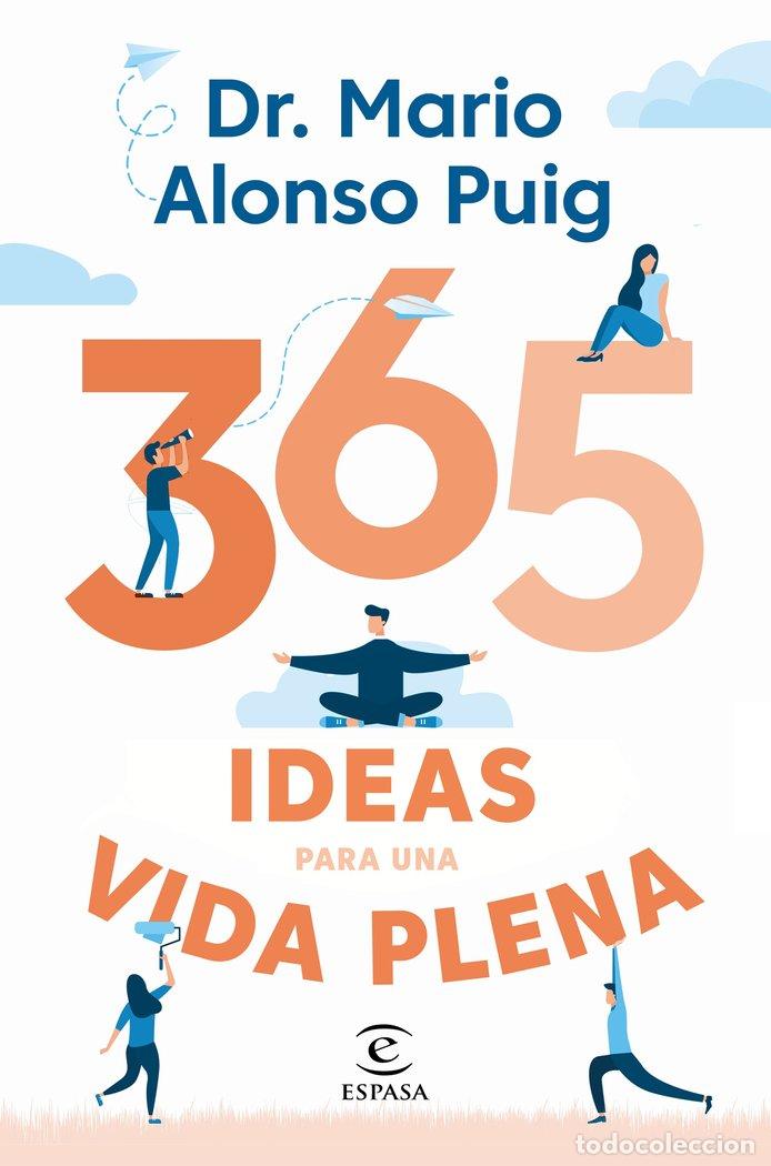 Libros: 365 IDEAS PARA UNA VIDA PLENA - MARIO ALONSO PUIG