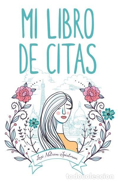 Libros: MI LIBRO DE CITAS - NELSON SPIELMAN, LORI
