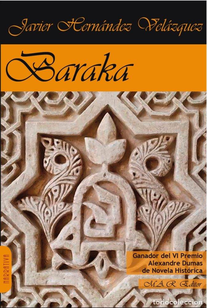Libros: BARAKA - HERNANDEZ VELAZQUEZ, JAVIER