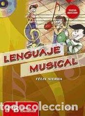 Libros: LENGUAJE MUSICAL 3B GRADO ELEMENTAL - SIERRA, FELIX