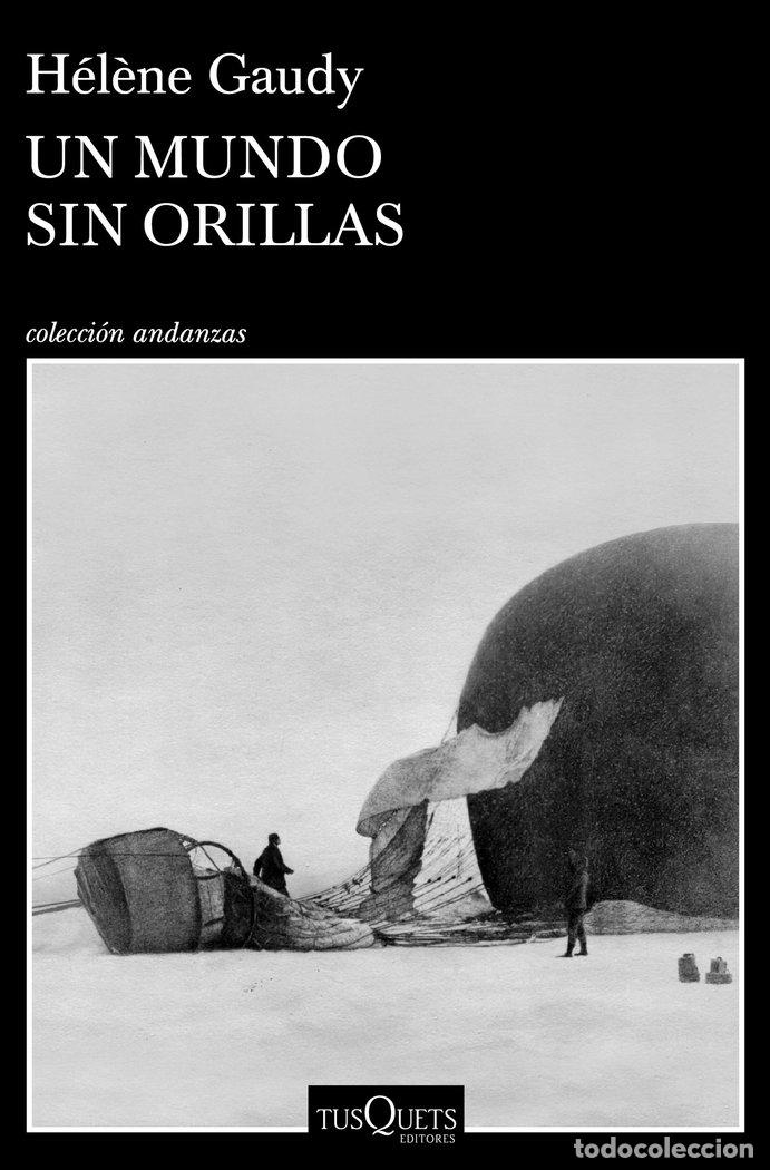Libri: UN MUNDO SIN ORILLAS - HEL&Ocirc;NE GAUDY