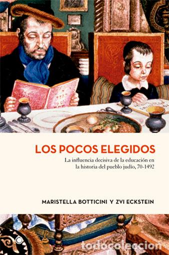 Libri: POCOS ELEGIDOS,LOS - BOTTICINI, MARISTELLA