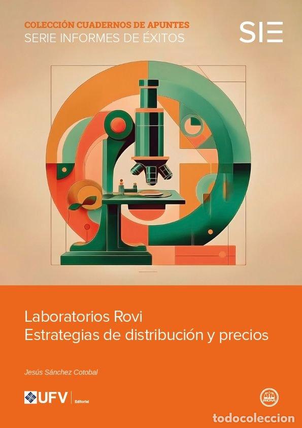 Libros: LABORATORIOS ROVI ESTRATEGIAS DE DISTRIBUCION Y PRECIOS - SANCHEZ COTOBAL, JESUS