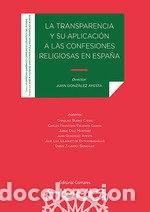 Libros: TRANSPARENCIA Y SU APLICACION A LAS CONFESIONES RELIGIOSAS - GONZALEZ AYESTA, JUAN