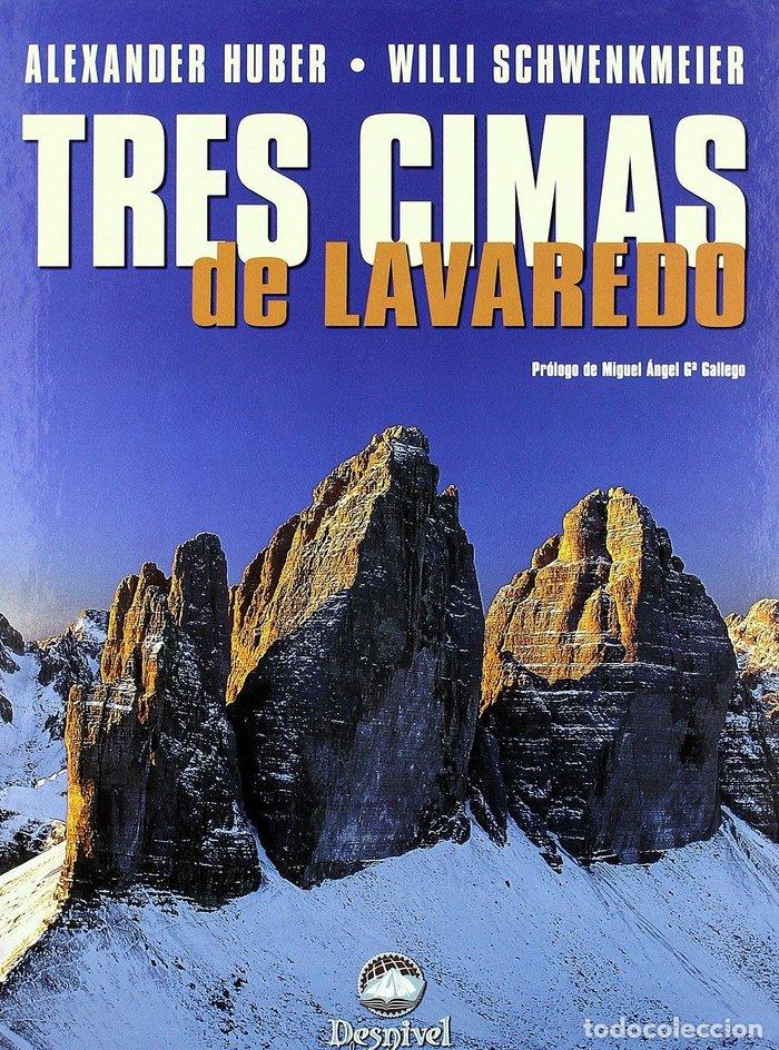 Livros: TRES CIMAS DE LAVADERO - HUBER, ALEXANDER