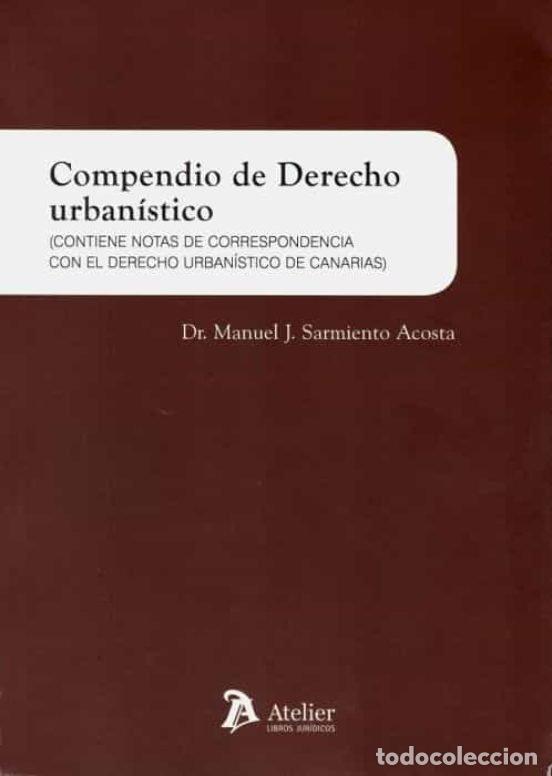 Livros: COMPENDIO DE DERECHO URBANISTICO - SARMIENTO ACOSTA, MANUEL