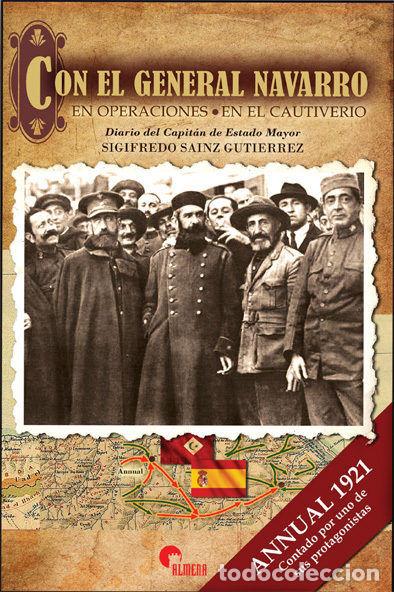 Livros: CON EL GENERAL NAVARRO - SAINZ GUTIERREZ, SIGIFREDO