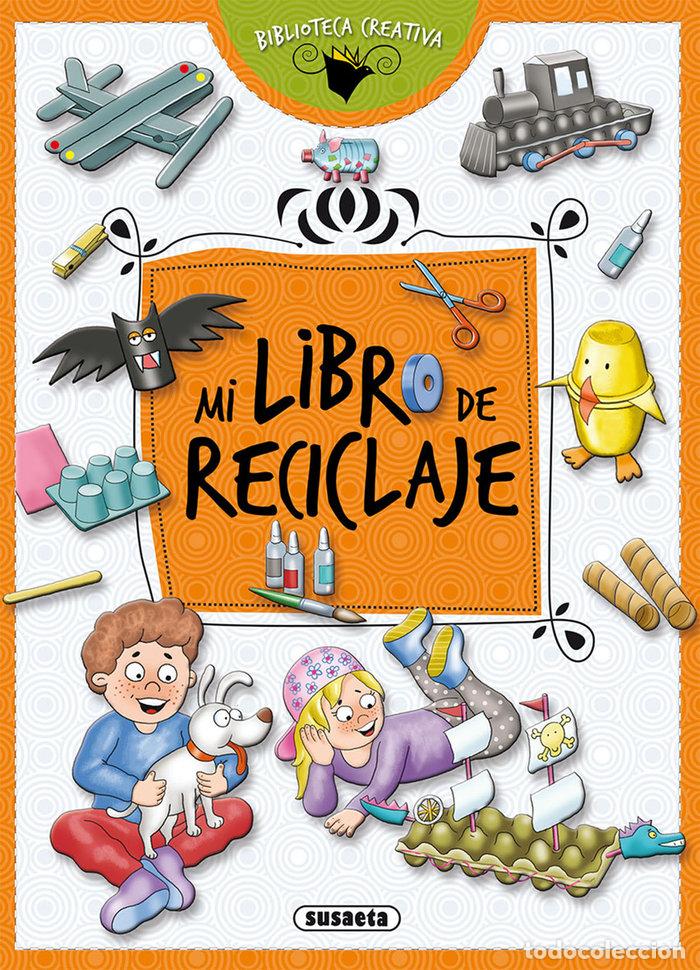 Libros: MI LIBRO DE RECICLAJE - SUSAETA, EQUIPO