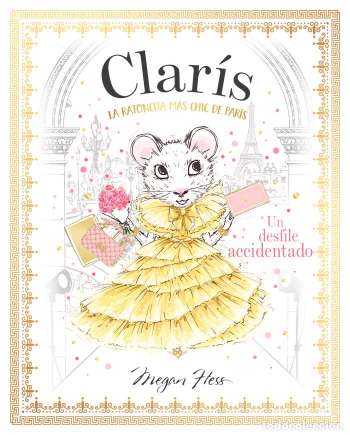 Livros: CLARIS 2 LA RATONCITA MAS CHIC DE PARIS UN DESFILE ACCIDEN - HESS, MEGAN