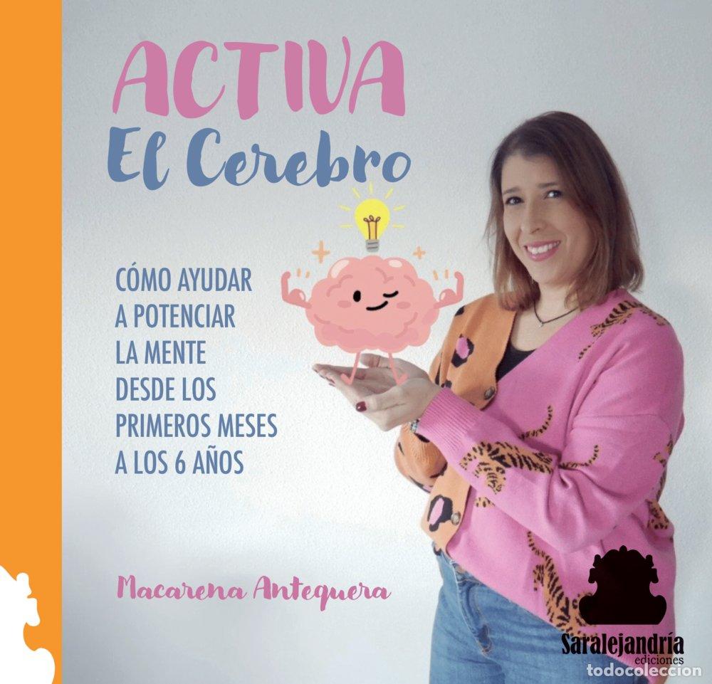 Livros: ACTIVA EL CEREBRO - ANTEQUERA, MACARENA