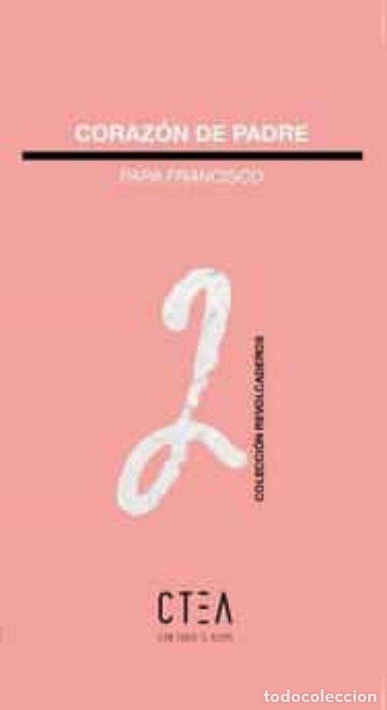 Livros: CORAZON DE PADRE - PAPA FRANCISCO