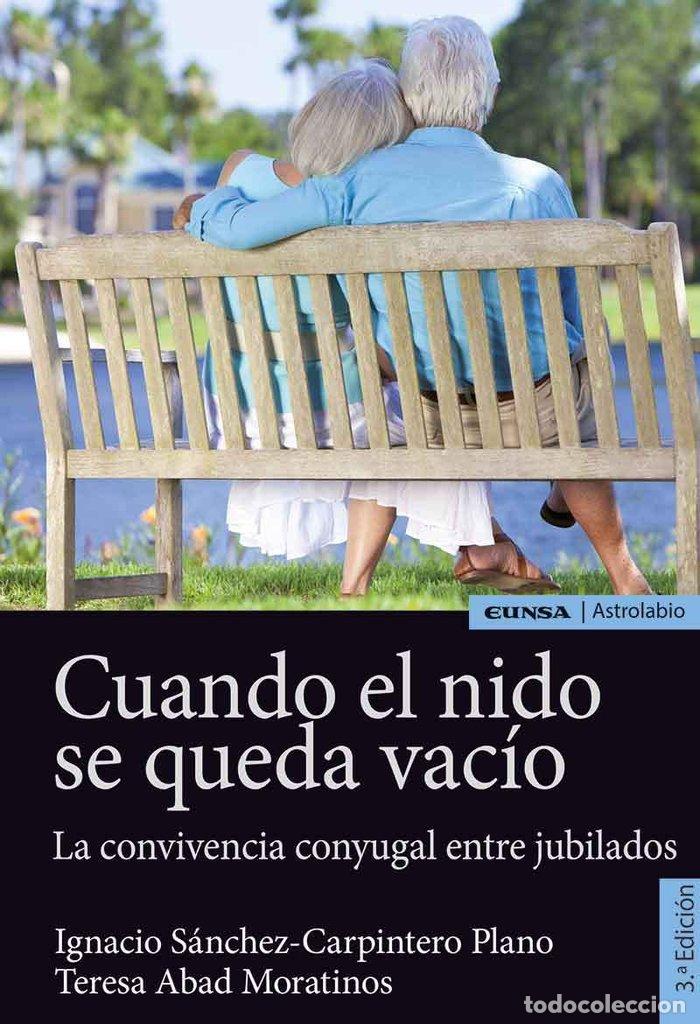 Livros: CUANDO EL NIDO SE QUEDA VACIO - SANCHEZ-CARPINTERO PLANO, IGNACIO