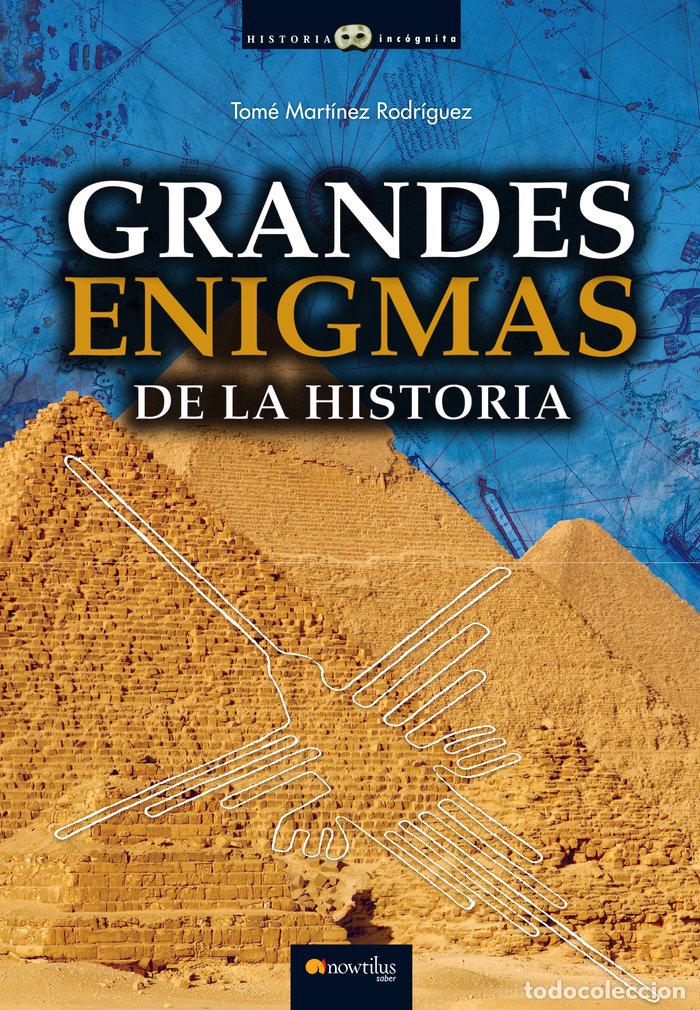 Libros: GRANDES ENIGMAS DE LA HISTORIA - MARTINEZ RODRIGUEZ, TOME