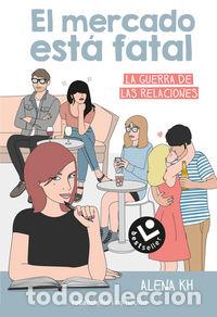 Libros: MERCADO ESTA FATAL,EL - HK, ALENA