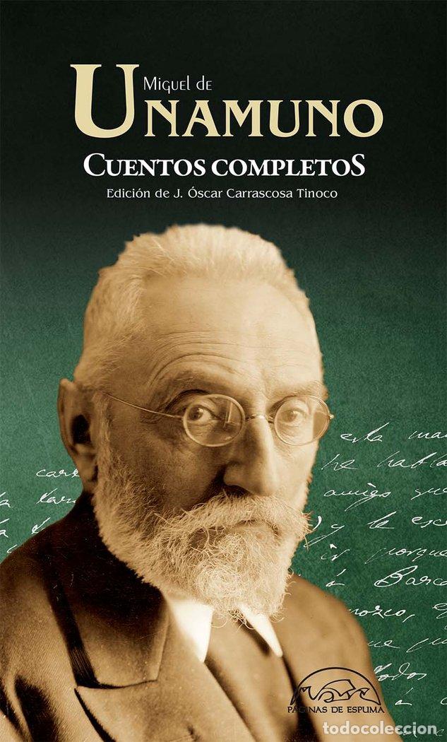 Libros: CUENTOS COMPLETOS - DE UNAMUNO, MIGUEL