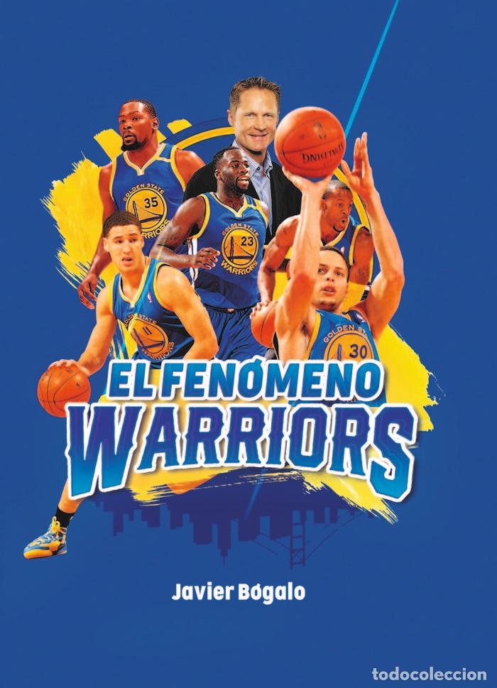 books: EL FENOMENO WARRIORS - BOGALO FERNANDEZ, JAVIER