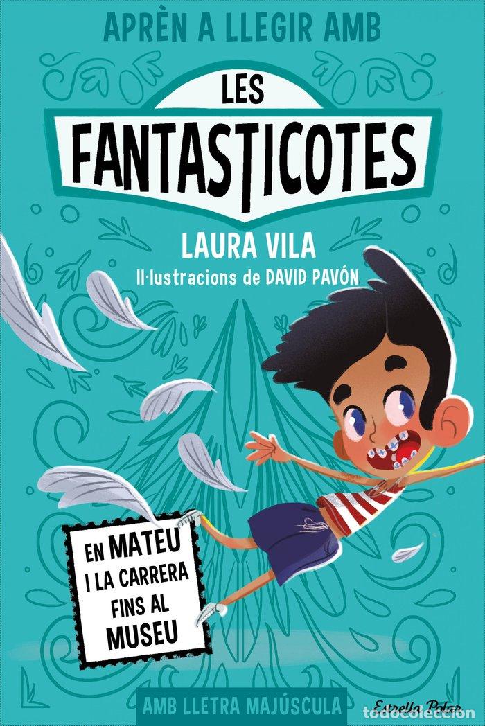 Libros: APREN A LLEGIR AMB LES FANTASTICOTES 8 EN MATEU I LA CARRER - VILA, LAURA