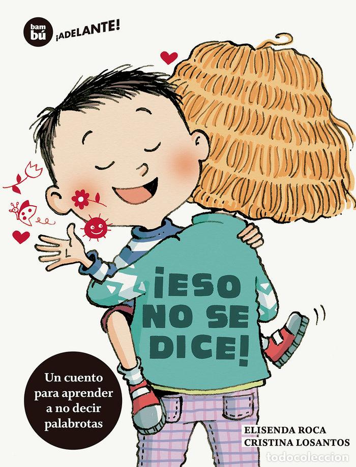 Livros: ESO NO SE DICE - AA.VV