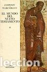 Livres: MUNDO DEL NUEVO TESTAMENTO, EL. TOMO II. TEXTOS Y DOCUMENTOS - J. LEIPOLDT