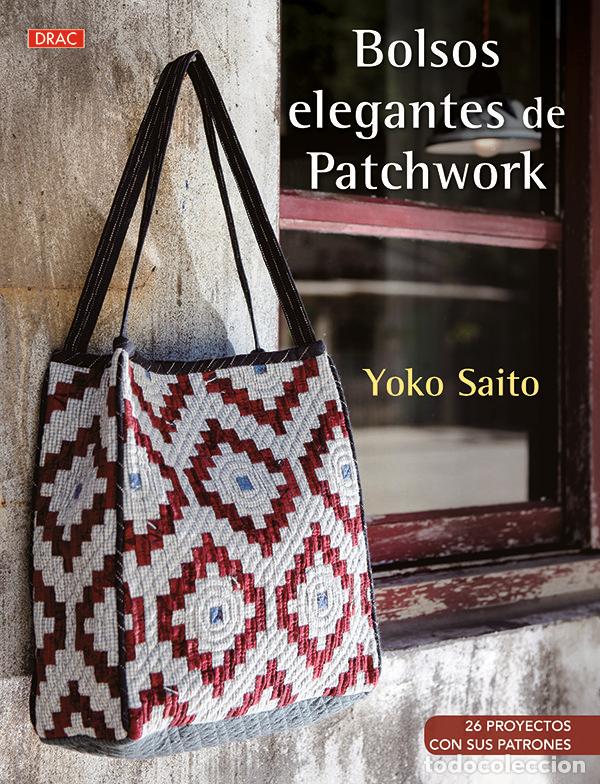 Livros: BOLSOS ELEGANTES DE PARCHWORK - SAITO, YOKO