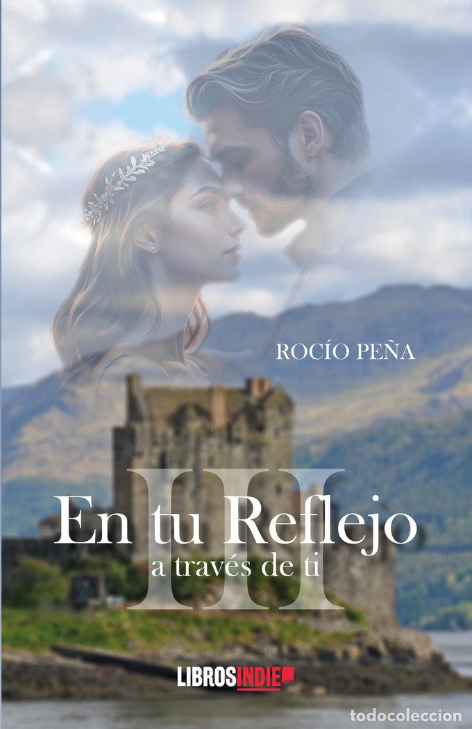 Livros: EN TU REFLEJO III - PE&Ntilde;A, ROCIO