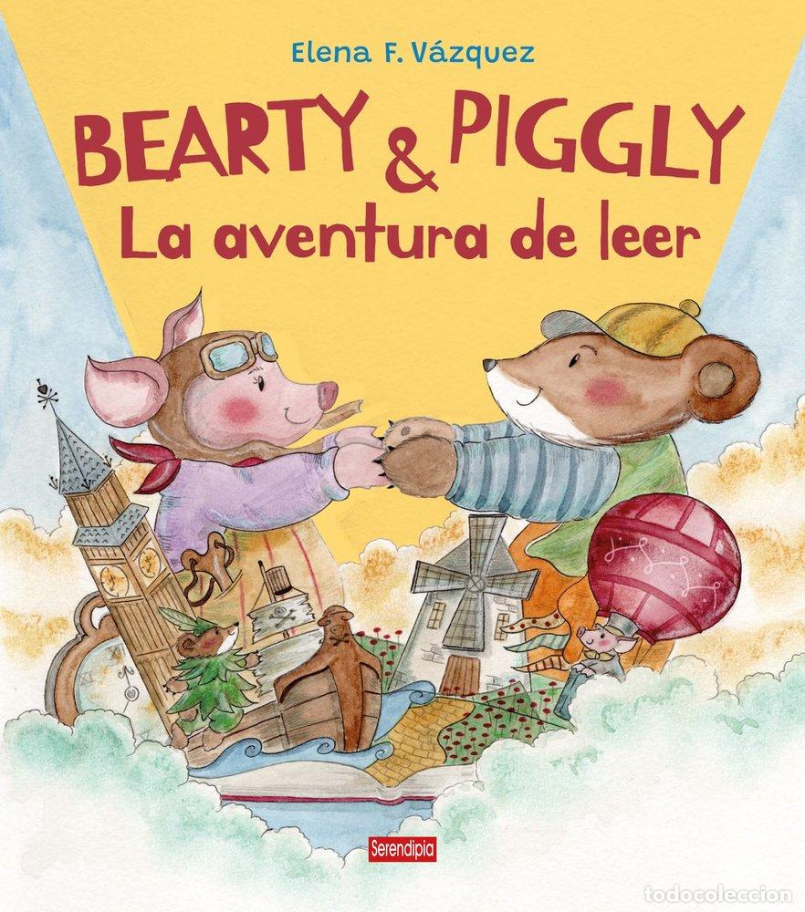B&uuml;cher: BEARTY Y PIGGLY LA AVENTURA DE LEER - FONT VAZQUEZ, ELENA