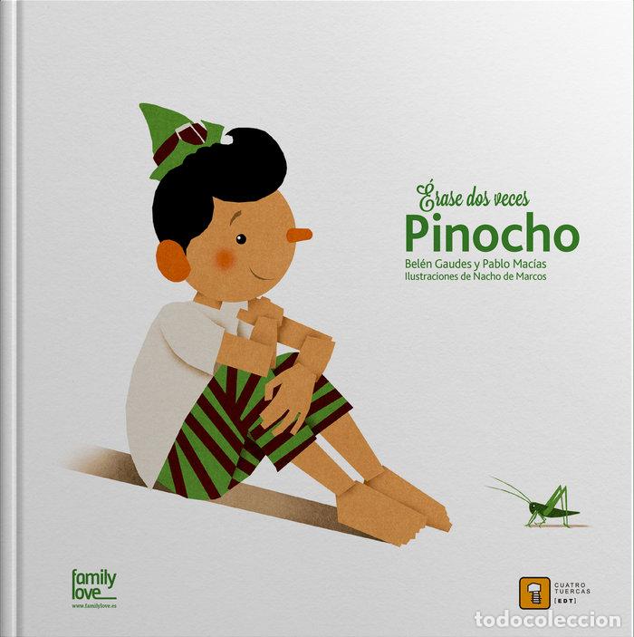 B&uuml;cher: ERASE DOS VECES PINOCHO - GAUDES, BELEN