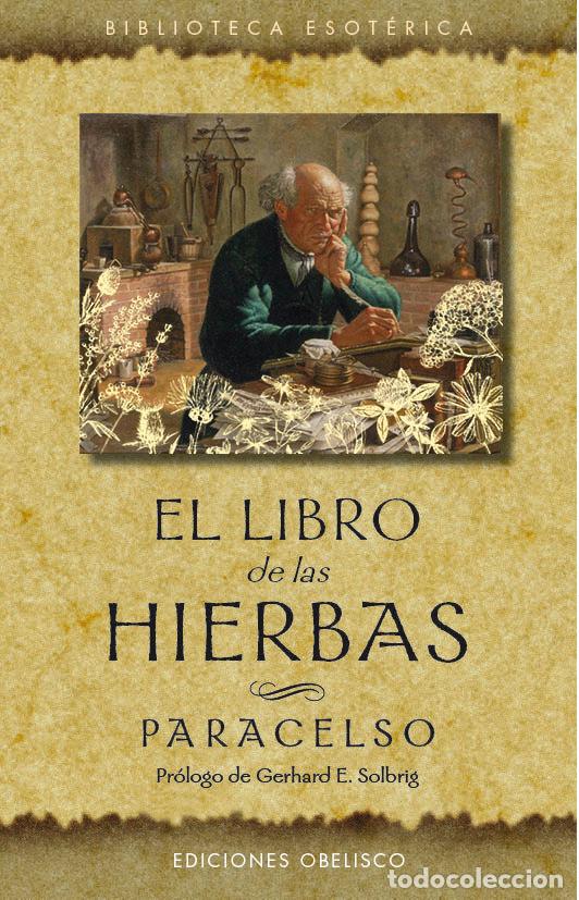 Libros: LIBRO DE LAS HIERBAS,EL - PARACELSO