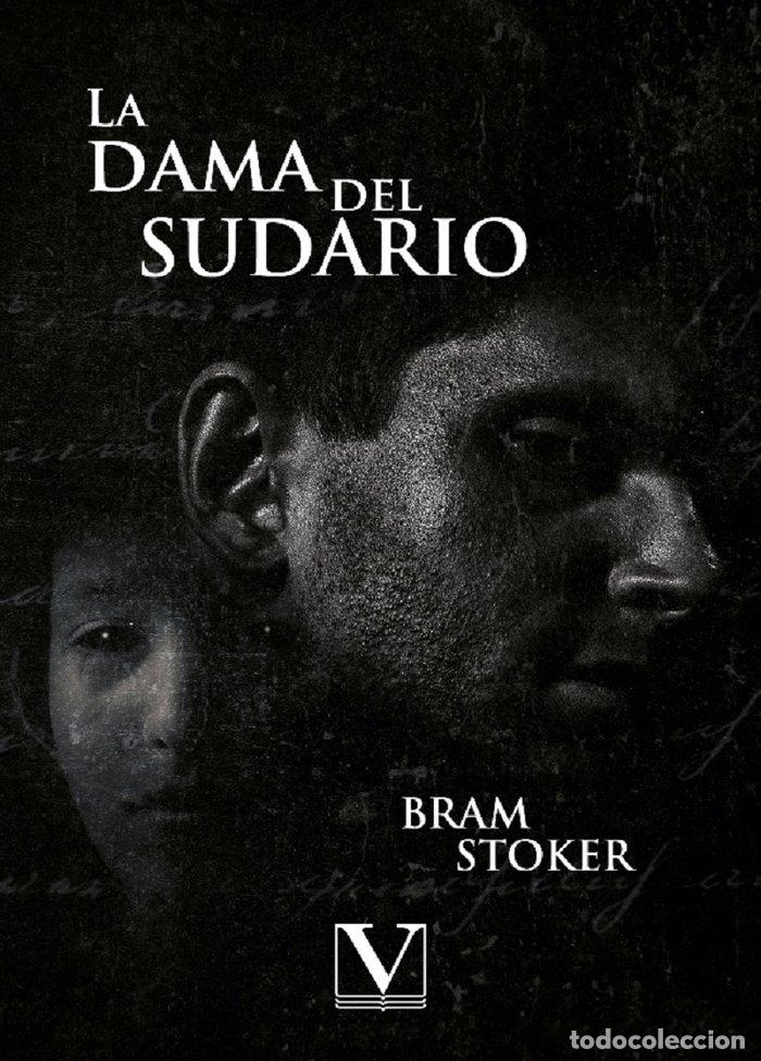 Libros: LA DAMA DEL SUDARIO - STOKER, ABRAHAM