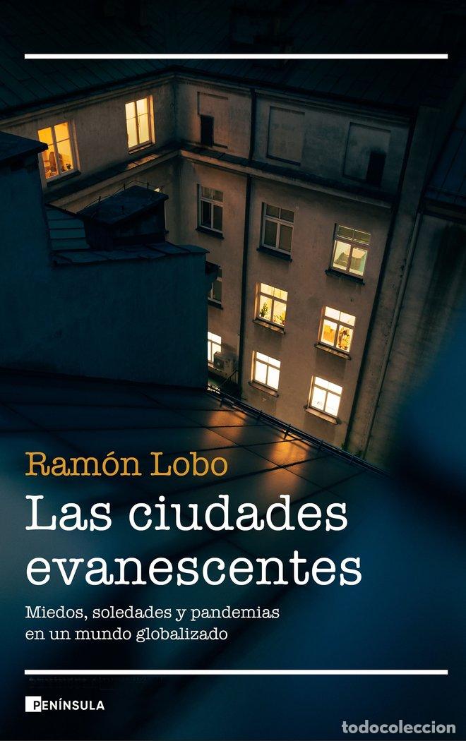 Livres: CIUDADES EVANESCENTES,LAS - RAMON LOBO