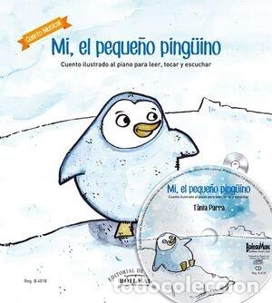 Livres: MI EL PEQUE&Ntilde;O PINGUINO - PARRA, TANIA