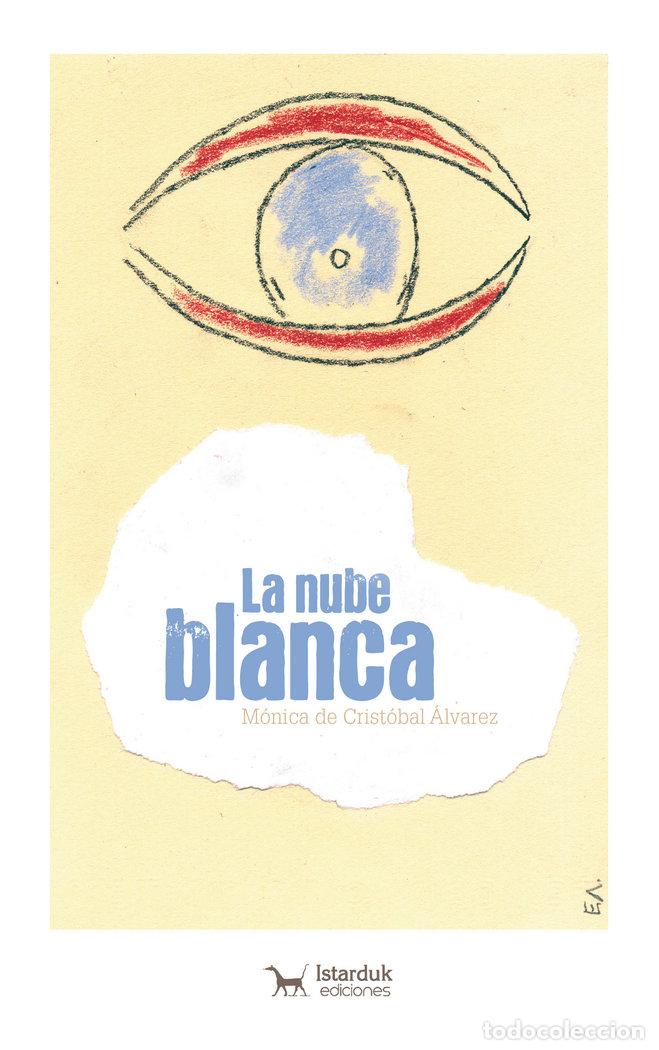 Libri: NUBE BLANCA,LA - DE CRISTOBAL ALVAREZ, MONICA