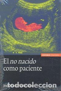 Libri: NO NACIDO COMO PACIENTE,EL - PARDO, JOSE MARIA
