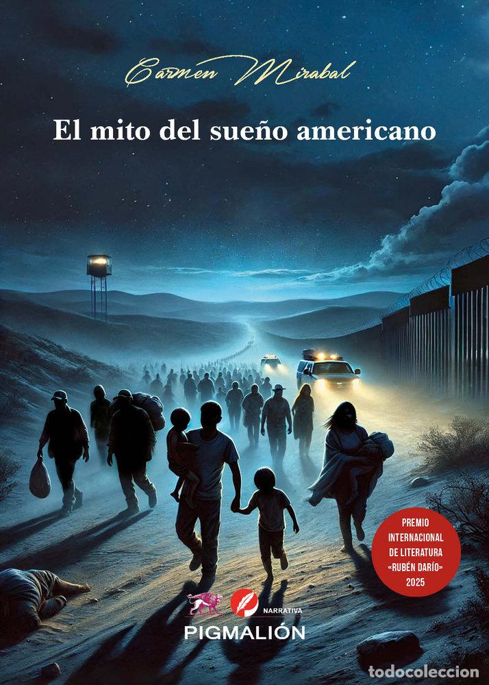 Libri: EL MITO DEL SUE&Ntilde;O AMERICANO - MIRABAL, CARMEN