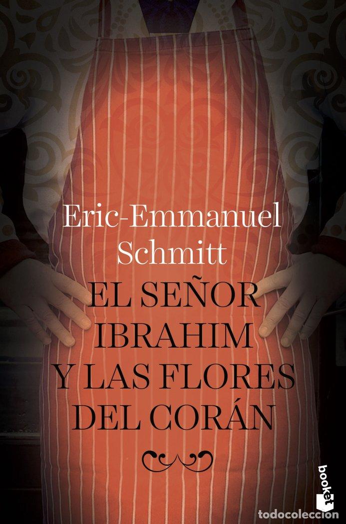 Libri: SE&Ntilde;OR IBRAHIM Y LAS FLORES DEL CORAN,EL - SCHMITT, ERIC EMMANUEL