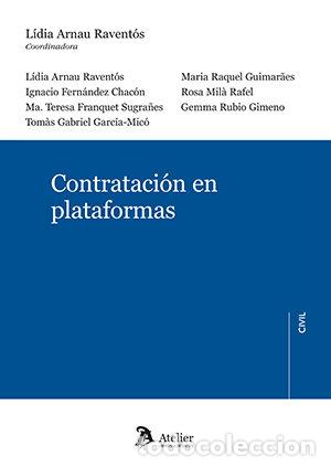 Libros: CONTRATACION EN PLATAFORMAS - LIDIA ARNAU RAVENTOS