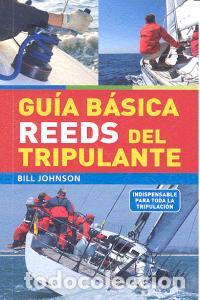 Libros: GUIA BASICA REEDS DEL TRIPULANTE - JOHNSON, BILL