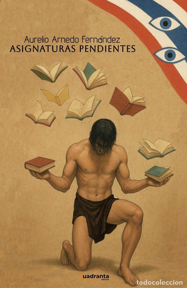 Livres: ASIGNATURAS PENDIENTES - ARNEDO FERNANDEZ, AURELIO
