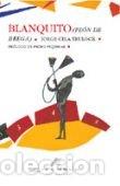 Livres: BLANQUITO PEON DE BREGA - CELA TRULOCK, JORGE
