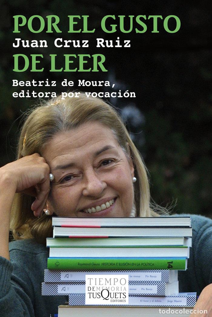 Livres: POR EL GUSTO DE LEER - CRUZ RUIZ, JUAN